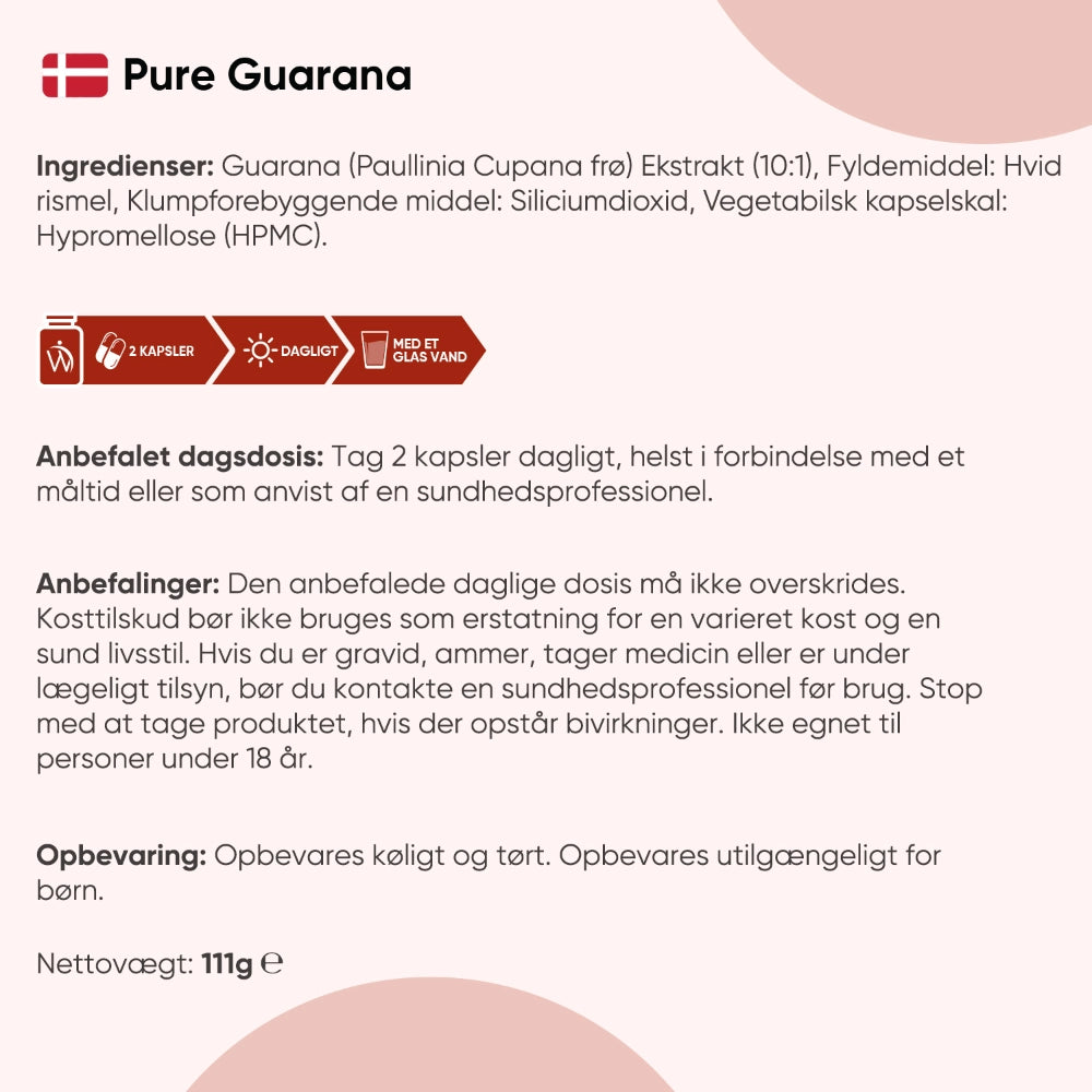 Pure Guarana ingrediensetiket med anbefalet dosering og netto vægt 111 g